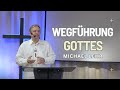 Wegführung Gottes | Michael Lehr