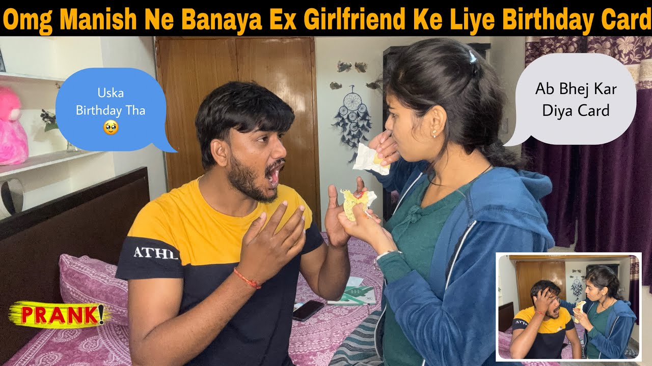 Omg Manish Ne Bnaya Ex-girlfriend Ke Liye Birthday Card || Prank On Wife || Heena Manish Prank