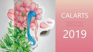 [Rejected] CalArts Character Animation Application Sketchbook 2019