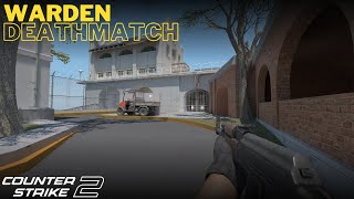 Warden | Deathmatch | Workshop Maps | CS2