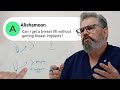 Can I Get a Breast Lift Without Getting Breast Implants?