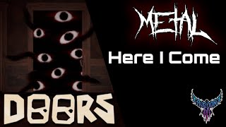Roblox DOORS 👁️ - Here I Come 【Intense Symphonic Metal Cover】 Resimi