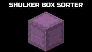 Shulker box sorter (feat. arthurblgamer)