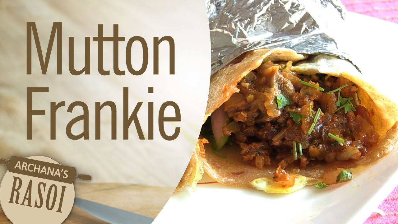 Mutton Frankie At Home By Archana Tai | Archana