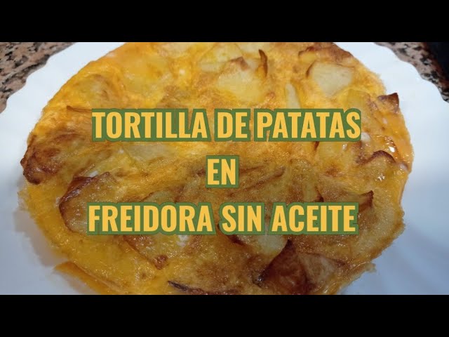 Tortilla de patatas en airfryer y sartén Receta de Irene-Guirao