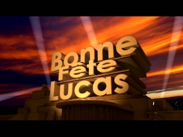 Bonne Fete Lucas Youtube