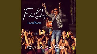 Doniaae Faani (Live) - Farhad Darya