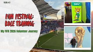 FIFA World Cup 2026 | My Volunteer Role Training