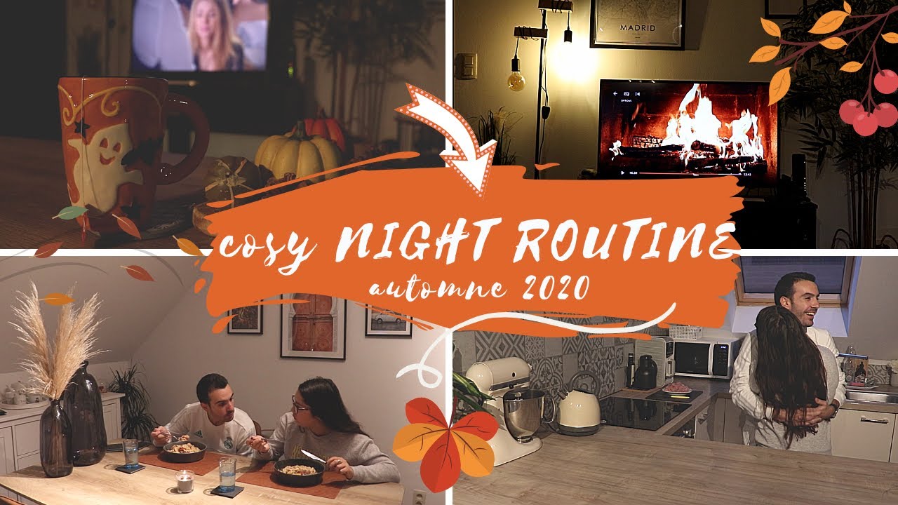 COSY NIGHT ROUTINE 🍁 AUTOMNE 2020