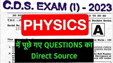 CDS 1 2023 : SCIENCE (Physics) QUESTIONS WITH SOURCE #cds2023  #cds2023science #cds12023  #cdsexam