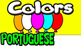 The COLORS in PORTUGUESE for Kids (Learn Brazilian Portuguese)