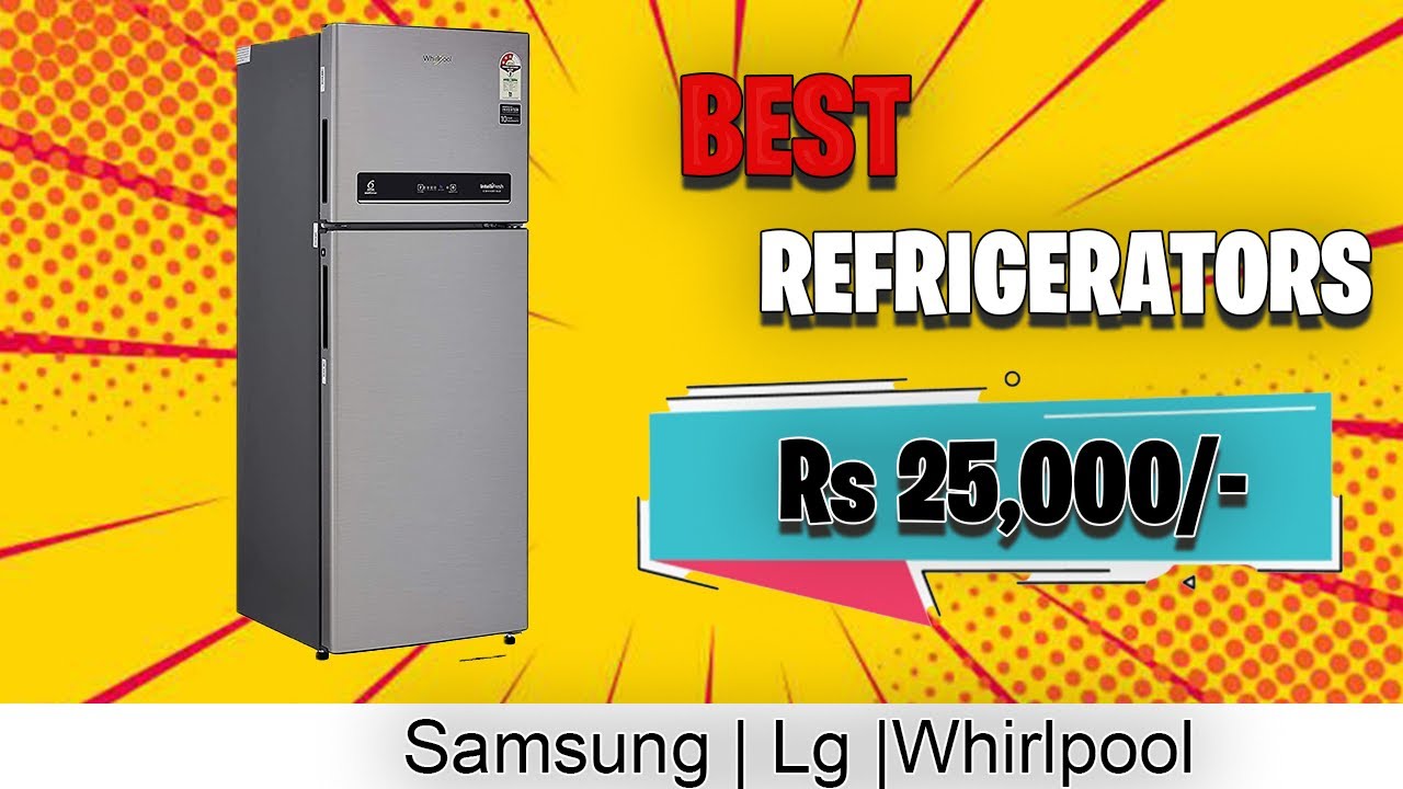 Best Refrigerators Under 25000 🔥🔥 Best Fridge under 25k in India⚡⚡
