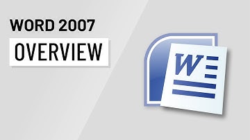 Word 2007 Overview