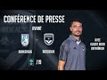 Conférence de presse avant Dunkerque - Bordeaux