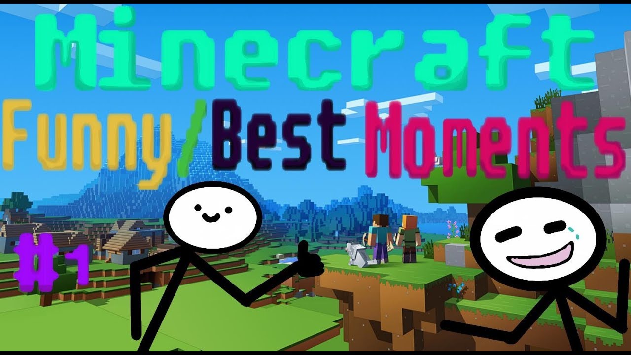 FUNNY/BEST MOMENTS - Minecraft #1