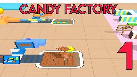Candy Factory Idle Game - Gameplay Walkthrough (mobile game )