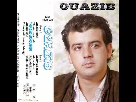 Ouazib "Thenamd achougher" (1980)
