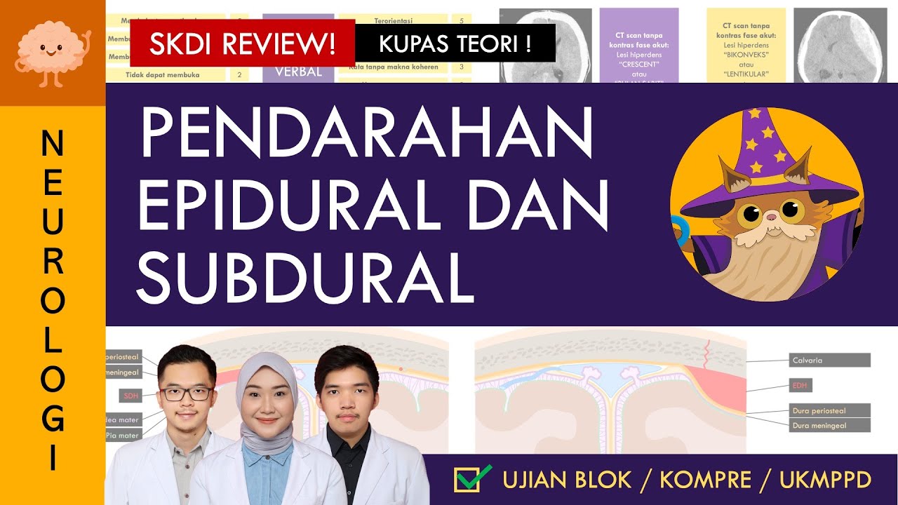 [UKMPPD - SKDI REVIEW] EDH & SDH - Sangat mengancam nyawa! | Sistem Saraf #69-70