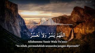 Allahumma Yassir wala Tu'assir