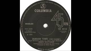 UK New Entry 1969 (214) Roger Whittaker - Durham Town (The Leavin')