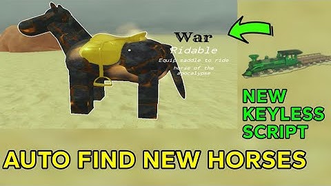 DEAD RAILS NEW SCRIPT AUTO FIND NEW HORSES LIKE WAR HORSE (OP)
