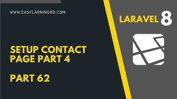 Laravel 8 Tutorial | Setup Contact Page  Part 62