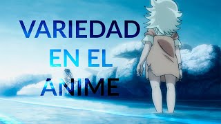 Variedad en el anime