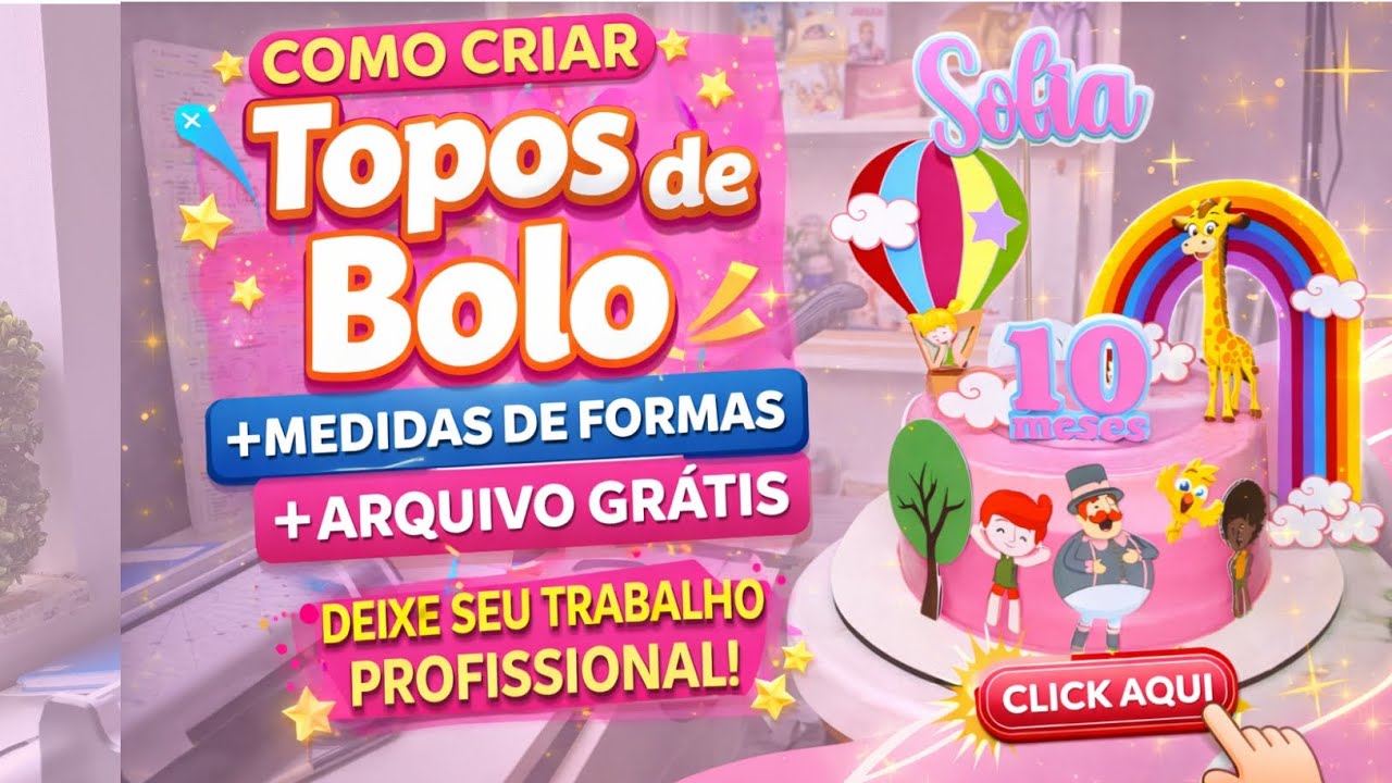 Aprenda Fazer Topos de Bolo do Zero | Medidas Certas + Molde Grátis