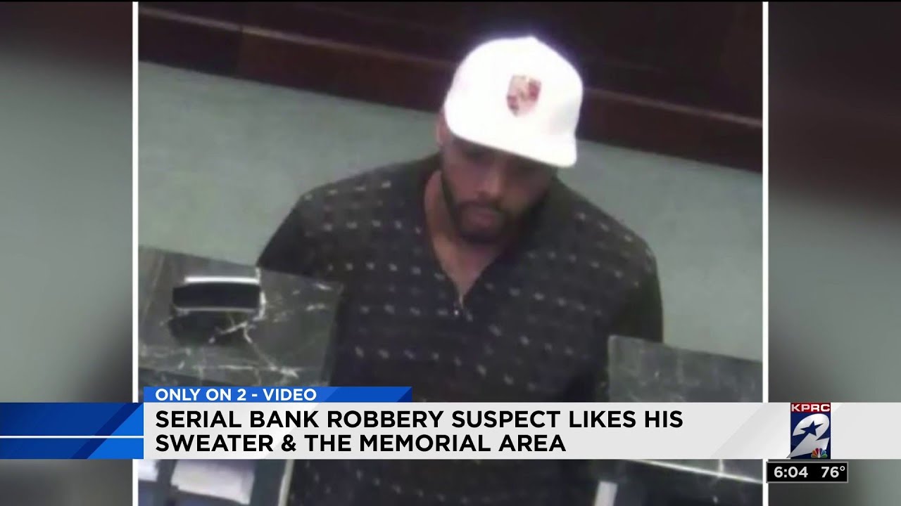 Serial bank robbery suspect likes his sweater, Memorial area - YouTube