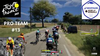 TENTATIVE D'ECHAPPEE A CARCASSONNE - TOUR DE FRANCE 2025 - PRO TEAM #13