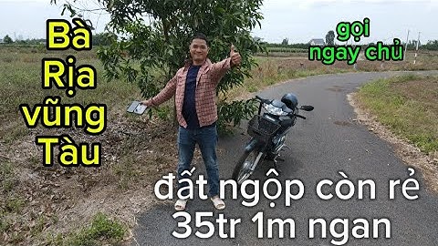 ( ĐÃ BÁN ) đất chính chủ cần bán gấp,đất ngộp, Đá Bạc, Châu Đức, Bà Rịa Vũng Tàu.
