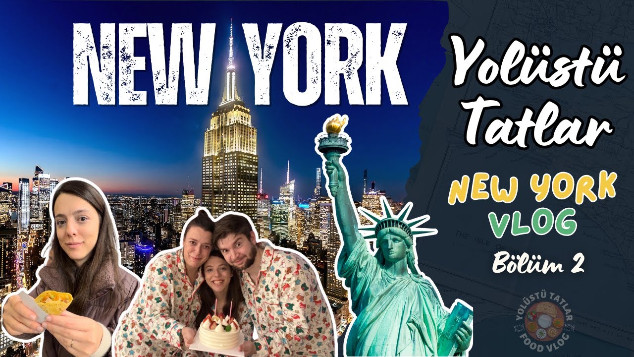 New York Gece Sokak Lezzetleri ve Gezilecek Yerler! | 2. Bölüm 🗽