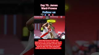 Day 70. James Ward-Prowse #reels #shorts #fyp #football @SouthamptonFC
