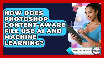How Does Photoshop Content-Aware Fill Use AI And Machine Learning? - Design Tool Unlocked