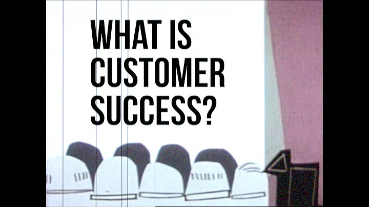 What is Customer Success?