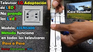 Televisor LG, método como adaptar Leds en la mayoría de televisores  Paso a paso!