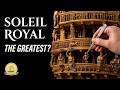Soleil Royal: The Mind-Blowing Story Behind History's Most Famous Ship Model