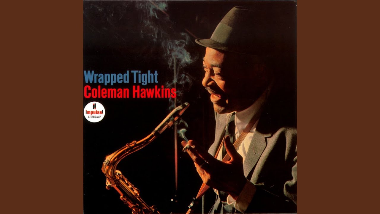 Coleman Hawkins Seduces or Arouses The Listener