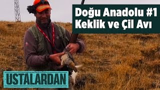 Doğu Anadolu Keklik ve Çil Avı 1 Ustalardan 1. Bölüm Yaban Tv