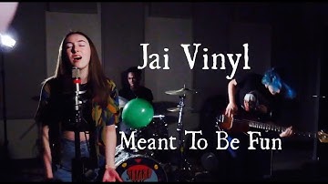 Jai Vinyl - Meant To Be Fun (Official Music Video)