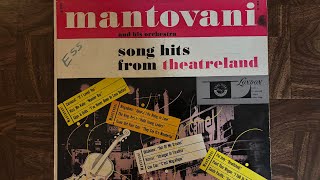Mantovani  Song Hits From Theater Land