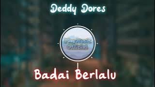 Badai Berlalu - Deddy Dores