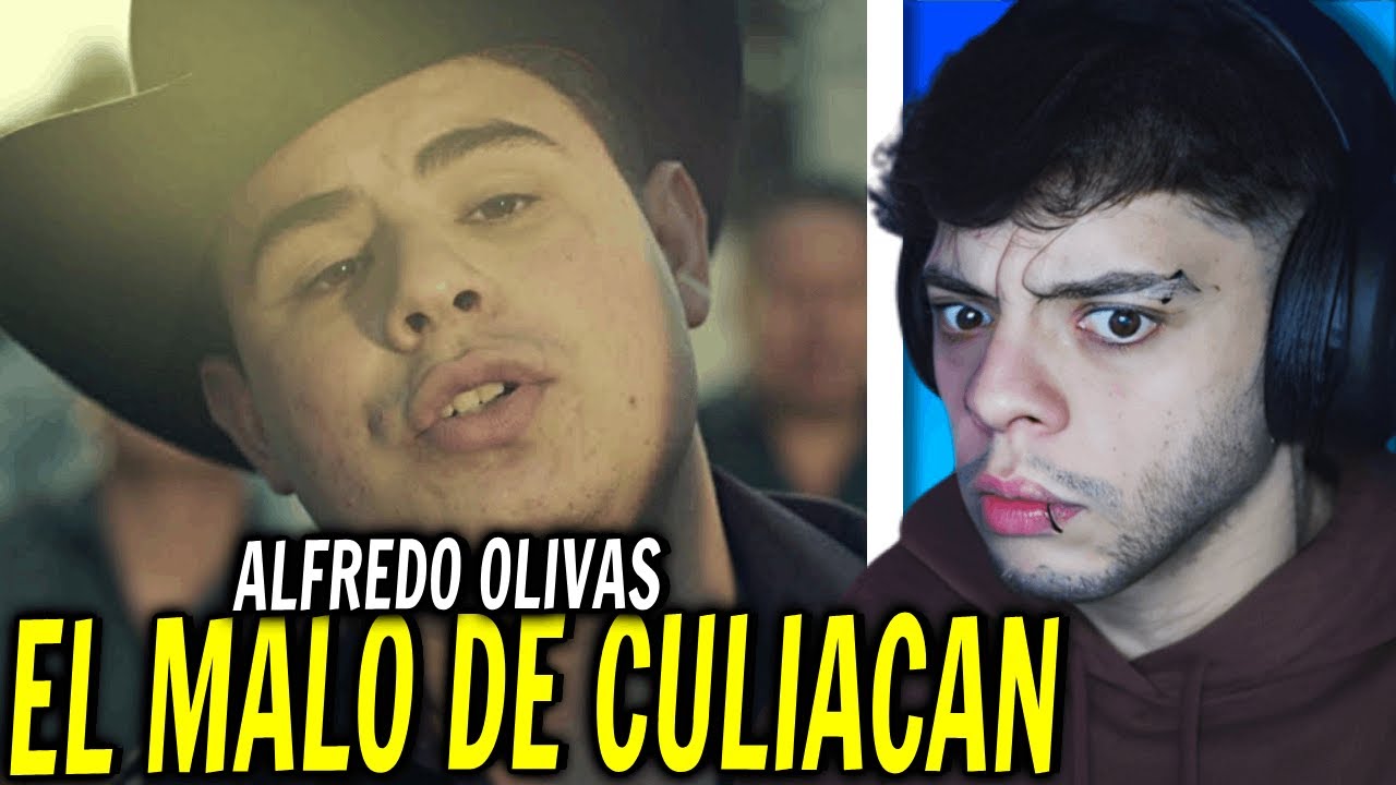 (REACCIÓN) Alfredo Olivas - El Malo De Culiacán