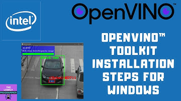 OpenVINO™ toolkit Installation Steps for Windows #Intel #openvino