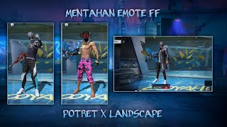 4 MENTAHAN EMOTE FF TERBARU || MENTAHAN VIDEO FF