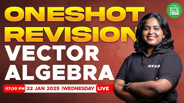 🤗ONE SHOT Revision : Vector Algebra | CBSE 12 | Sreeshma maam | Xylem Tamil