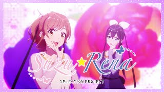 【セレプロ】B.B./Suzu☆Rena【TVアニメ「SELECTION PROJECT」大好評放送中！】