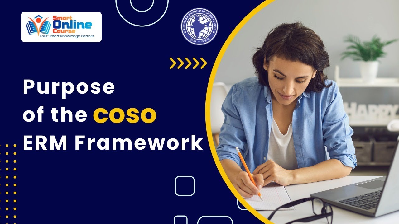COSO ERM Framework | Why Risk Management Starts with Purpose - YouTube