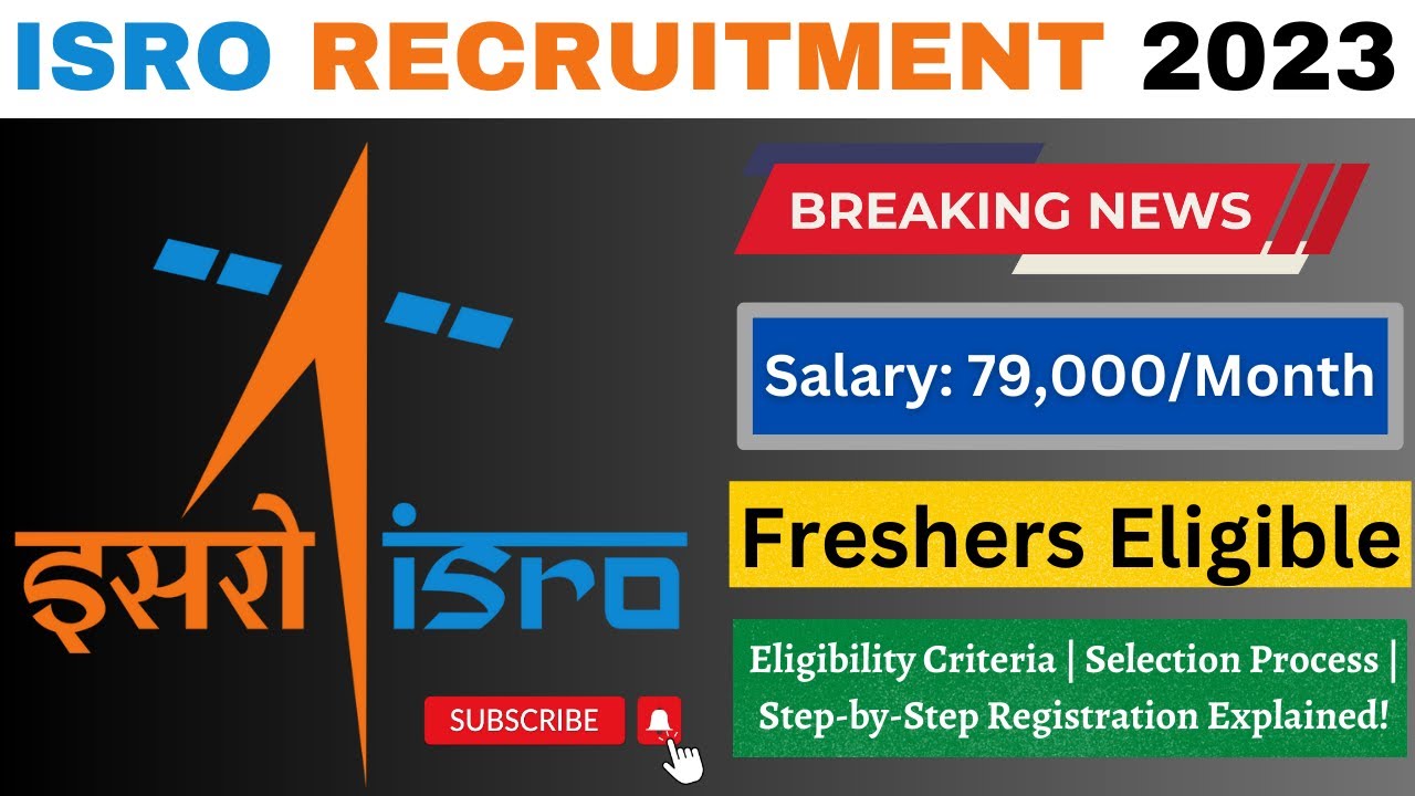 ISRO Recruitment 2023 | Latest Job Vacancy 2023 | Freshers Eligible | ₹79,000/Month | Apply Now!✔️🎯