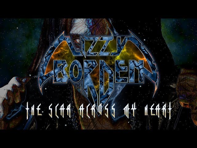 Lizzy Borden - The Scar Across My Heart